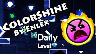 Geometry Dash  ColorShine By Enlex  Daily Level 92 All Coins [upl. by Previdi]