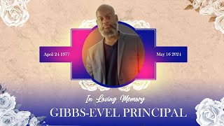 Community Worship Center  Memorial Service for GibbsEvel Principal  May 26 2024 [upl. by Elynad]