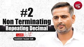 NonTerminating Repeating Decimal Maths Concept Video By Rakesh Yadav Sir RevisionGuruji [upl. by Lefty569]