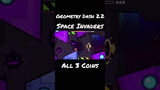 Space Invaders All Coins Full video in description Geometry Dash 22 [upl. by Iila]