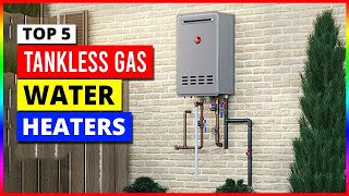 Best Tankless Gas Water Heaters in 2024 [upl. by Leacim]