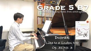 Grade 5 B7  Dvorak  Like to a linden tree  ABRSM Singing Exam 2018  Piano Accomp  Stephen Fung🎹 [upl. by Doughman872]