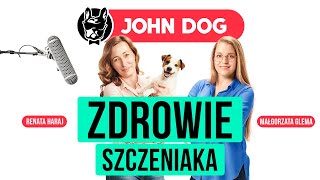 PODCAST 5 Zdrowie szczeniaka – co powinien wiedzieć każdy opiekun  gość Małgorzata Glema [upl. by Hiller]