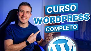 Curso de Wordpress COMPLETO desde Cero 2024 [upl. by Margaux]