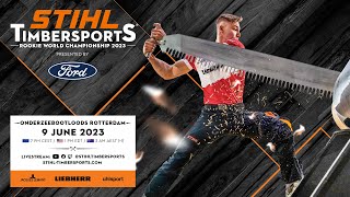 STIHL TIMBERSPORTS® Rookie World Championship 2023 [upl. by Edalb]