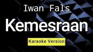 Kemesraan  Iwan Fals  Hd Karaoke [upl. by Asinla17]