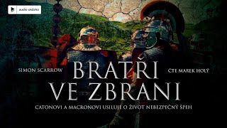 Simon Scarrow  BratÅ™i ve zbrani  Audiokniha [upl. by Etteragram]