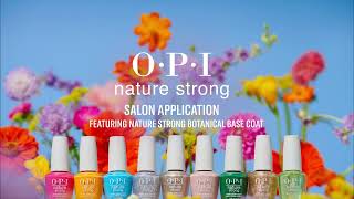 OPI Nature Strong Nail Polish Application [upl. by Sewel461]