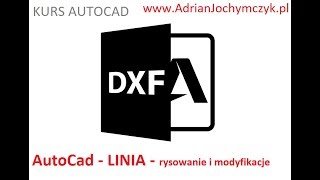 AutoCad  Rysowanie LINII i modyfikacje [upl. by Yorled911]