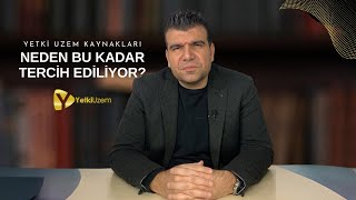 Yetki Uzem Kaynakları Neden Bu kadar Tercih Ediliyor [upl. by Tawney]