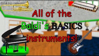 All Baldis Basics Instruments [upl. by Aseyt]