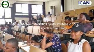 ICAN Visitation to Equity Professional [upl. by Sonia]