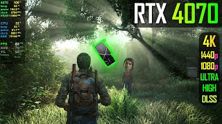 RTX 4070  The Last of Us Part 1 [upl. by Jamaal145]