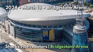 San Jose Sharks vs Nashville Predators  March 18th 2024  Bridgestone Arena [upl. by Alaekim]