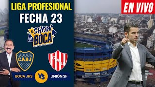 BOCA JUNIORS vs UNIÓN DE SANTA FE EN VIVO con ROBERTO LETO desde La BOMBONERA  Relato EMOCIONANTE [upl. by Nat]