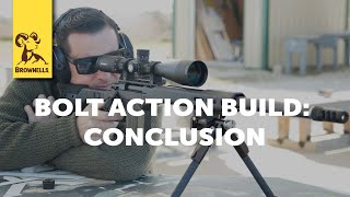 Bolt Action Build Part 4  Conclusion [upl. by Yemarej]