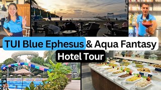 TUI Blue Ephesus amp Aqua Fantasy Resort Tour  Amazing Family Holiday in Turkey ✈️🇹🇷🏝️ [upl. by Adlare]