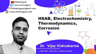 HSAB Electrochemistry Thermodynamics Corrosion and Pourbaix [upl. by Agosto]