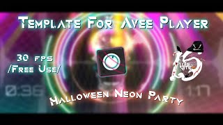 Template For Avee Player  By LuyxLS Horde Halloween Neón Party Special Halloween 3 🎃 [upl. by Lazaruk199]