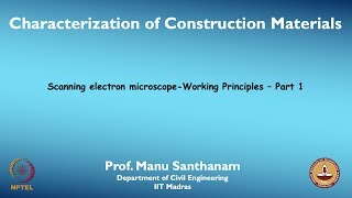 Scanning electron microscope Part 2 Working Principles  Part 1 [upl. by Quartas]