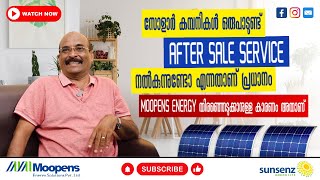 സോളാർ കമ്പനികൾ ഒരുപാടുണ്ട് AFTER SALE SERVICE നൽകുന്നുണ്ടോ എന്നതാണ് പ്രധാനം  THANKS TO MOOPENS [upl. by Nikolas]