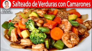 SALTEADO DE VERDURAS CON CAMARONES  Vicky Receta Facil [upl. by Beeson797]