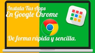 Como instalar aplicaciones en Google chrome [upl. by Acinnod337]