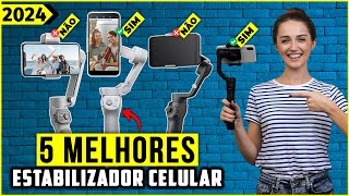 Os 5 Melhores Estabilizador De Celular  Gimbal Em 2024 [upl. by Galvan]