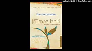 The Namesake Ch 3 Part 1  Jhumpa Lahiri  Audiobook [upl. by Eico]