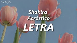 Shakira  Acróstico 💔 LETRA [upl. by Niala753]