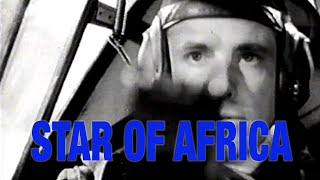 The Star of Africa  WWII  Full Movie [upl. by Malena223]