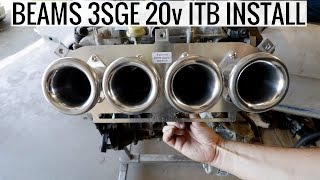 20v ITB Install on Beams 3SGE  RA24 Celica Project [upl. by Doowyah764]