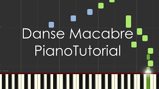 Danse Macabre SaintSaëns  Piano Tutorial [upl. by Germin]