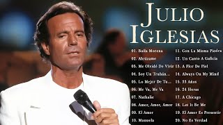 Julio Iglesias  Viejitas Pero Buenas Románticas  Julio Iglesias Sus Mejores Canciones b8 [upl. by Gylys255]