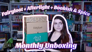 ✨UNBOXING MY MONTHLY BOOK SUBSCRIPTIONS Fairyloot  Afterlight  Bookish amp Spice Booktube ✨ [upl. by Dunson721]