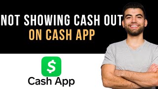 ✅ How To Fix Cash App Not Showing Cash Out Easy Guide [upl. by Herzen406]