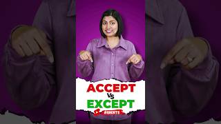 Accept VS Except  English Speaking Practice  Vidya Connection Kanchan shorts [upl. by Ailina372]