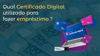 Certificado Digital Para Fazer Empréstimo [upl. by Adnarym112]