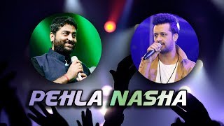 Pehla Nasha  Atif Aslam  Arijit Singh [upl. by Erehc]