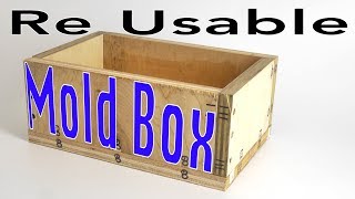 Reusable plywood Mold Boxes for Silicone molds amp Casting Urethane parts [upl. by Lienad]