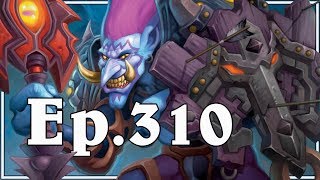 Funny And Lucky Moments  Hearthstone  Ep 310 [upl. by Methuselah]