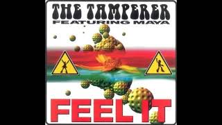 The Tamperer  Featuring Maya Feel It [upl. by Matlick]