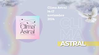 Clima Astral 1417 noviembre 2024  Lunalogia [upl. by Chaddie]