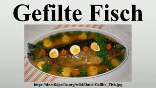 Gefilte Fisch [upl. by Ivad882]