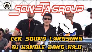 bang haji cek sound enak di denger sampe bikin ngantuk  SONETA GROUP RHOMA IRAMA [upl. by Zilvia]