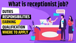 What is a receptionist job and how to apply  Job as a receptionist  Receptionist jobs near me [upl. by Dorkas]