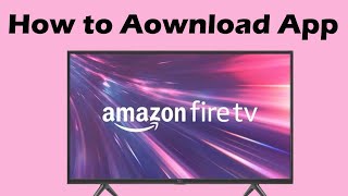 How to download app on firestick tv [upl. by Terhune217]