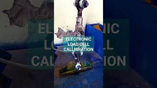 ELECTRONIC LOAD CELL CALIBRATION tension compression loadcell load electronic calibrations [upl. by Collier]