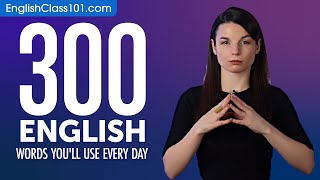 300 English Words Youll Use Every Day  Basic Vocabulary 70 [upl. by Nodnar676]