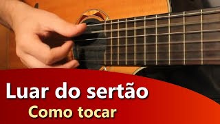 Como tocar Luar do Sertao Cifra Simplificada no Violão MÚSICA FÁCIL [upl. by Buffo141]